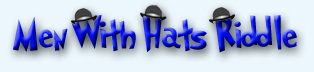 Men With Hats: A logic puzzle/riddle for teaching ESL.
